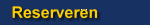 Reserveren